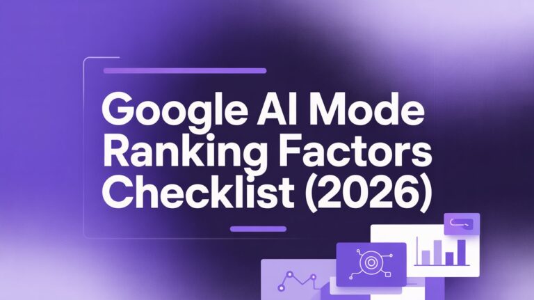 Google AI Mode ranking factors checklist 2026 showing SEO optimization signals including EEAT, entity authority, topical depth, and structured data