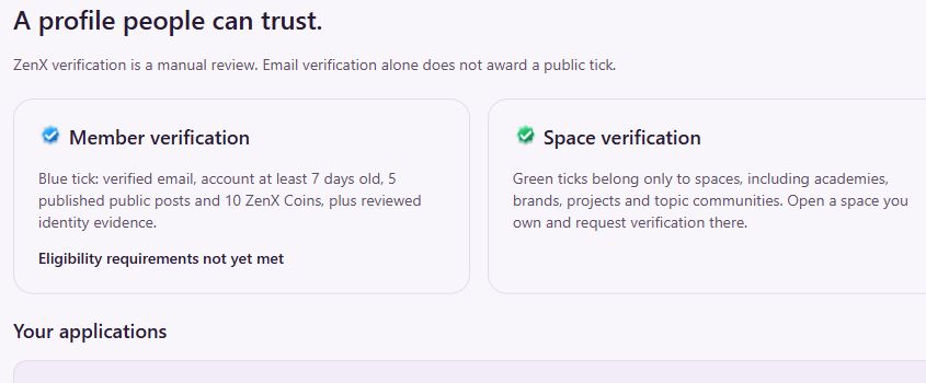 ZenX Community verification criteria for blue member ticks and green space ticks